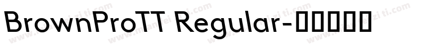 BrownProTT Regular字体转换